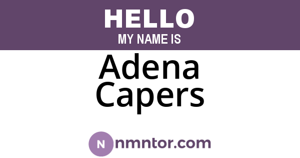Adena Capers