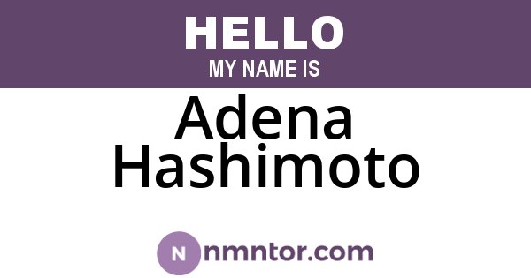 Adena Hashimoto