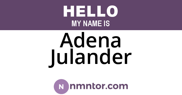 Adena Julander
