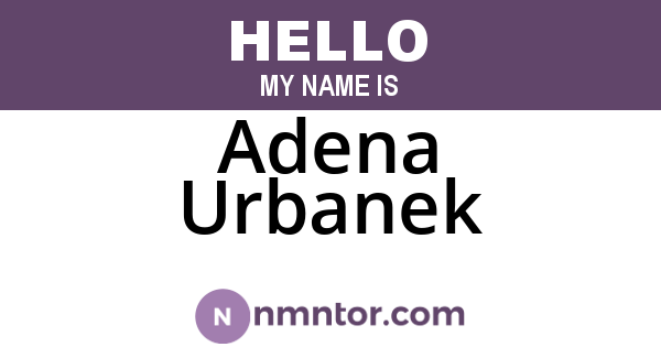 Adena Urbanek