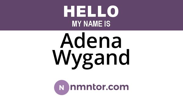 Adena Wygand
