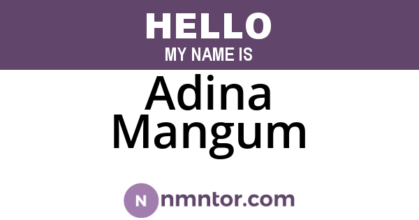 Adina Mangum