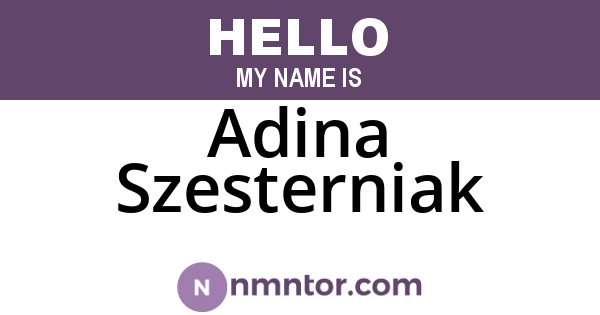 Adina Szesterniak