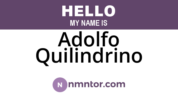 Adolfo Quilindrino
