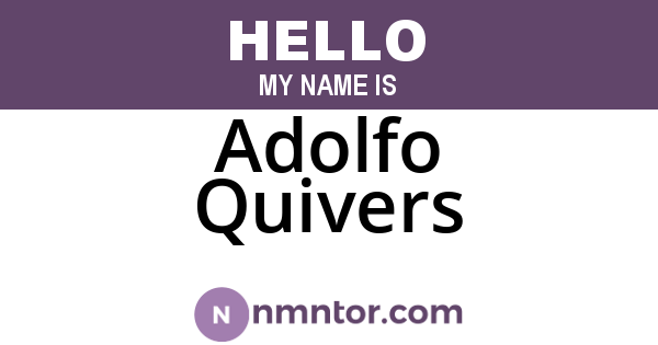 Adolfo Quivers