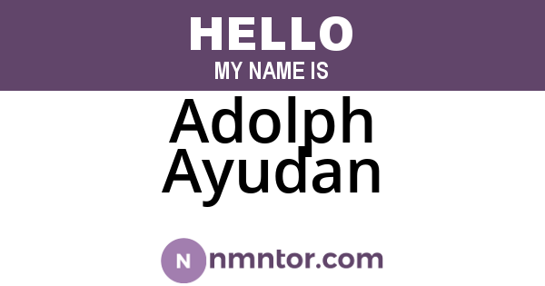 Adolph Ayudan