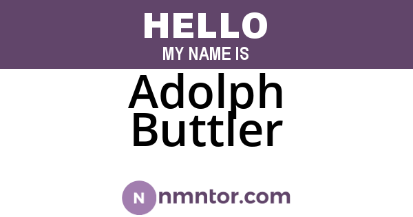 Adolph Buttler