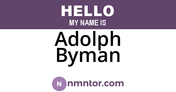 Adolph Byman