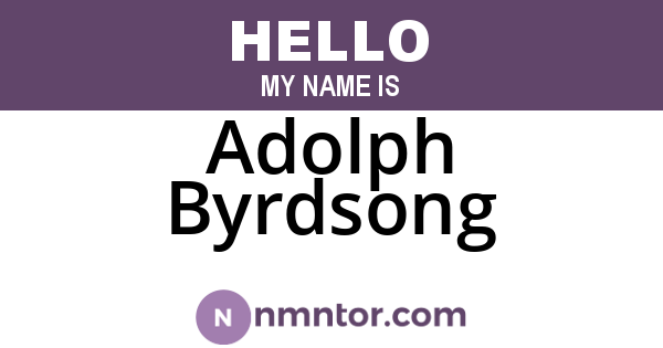 Adolph Byrdsong