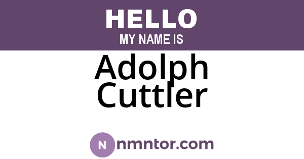 Adolph Cuttler