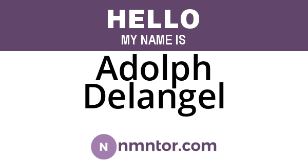 Adolph Delangel