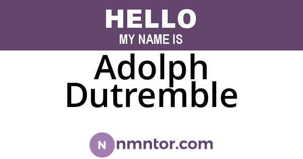 Adolph Dutremble