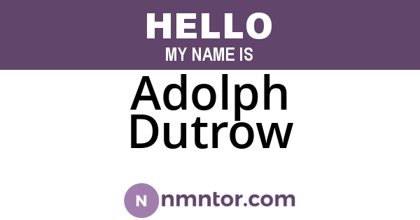 Adolph Dutrow