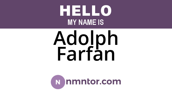 Adolph Farfan