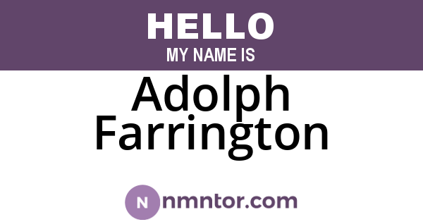 Adolph Farrington
