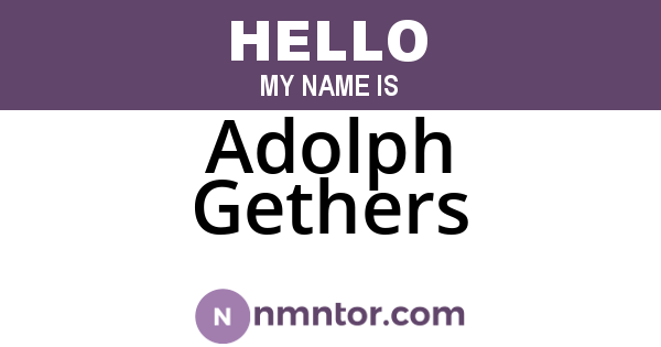 Adolph Gethers