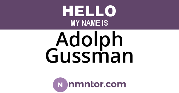 Adolph Gussman