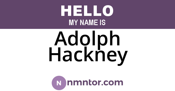 Adolph Hackney