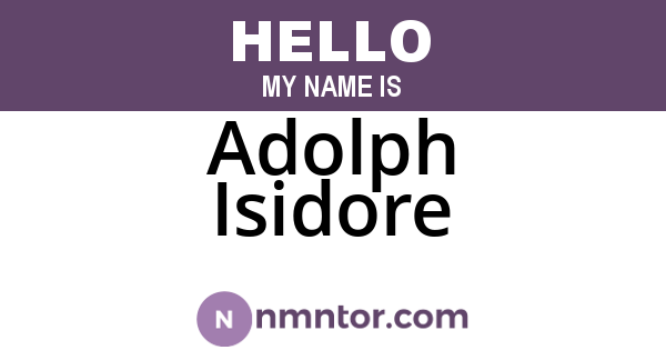 Adolph Isidore