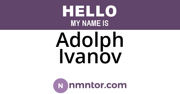 Adolph Ivanov