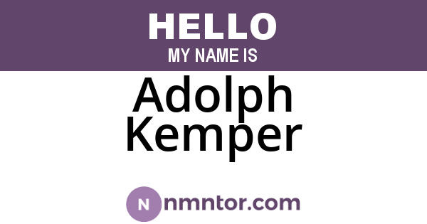 Adolph Kemper