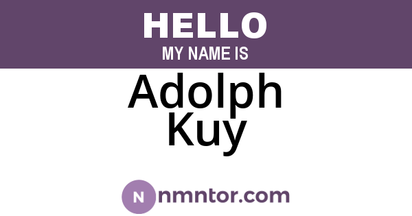 Adolph Kuy