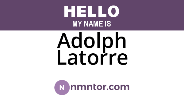 Adolph Latorre