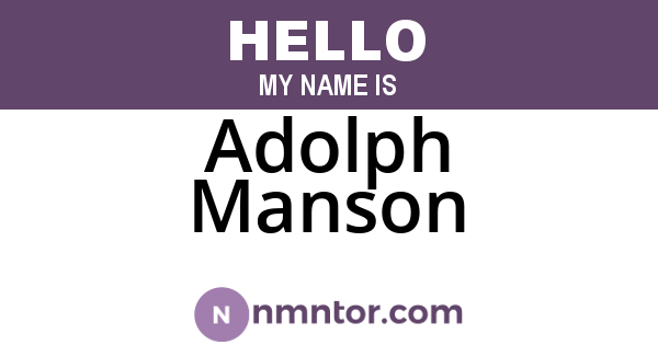 Adolph Manson