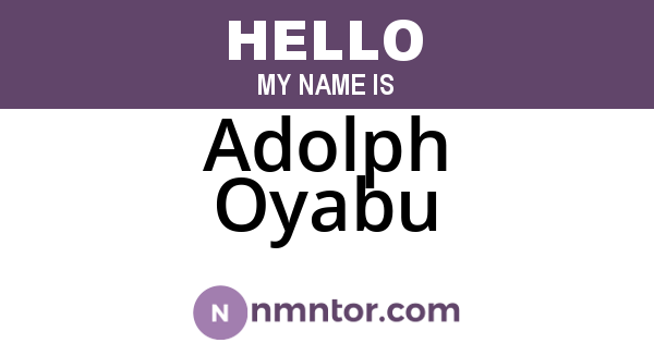 Adolph Oyabu