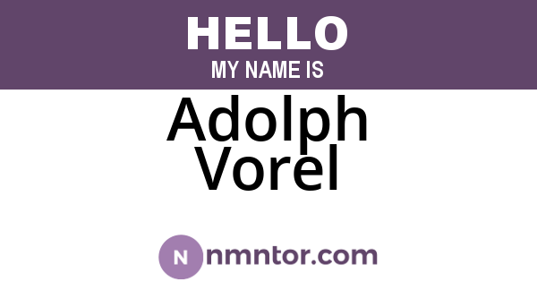 Adolph Vorel