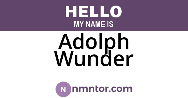 Adolph Wunder
