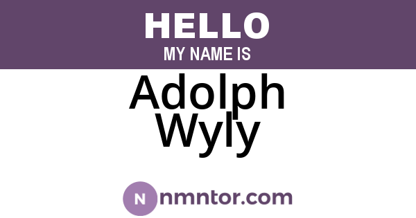Adolph Wyly