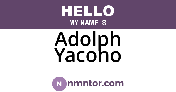 Adolph Yacono