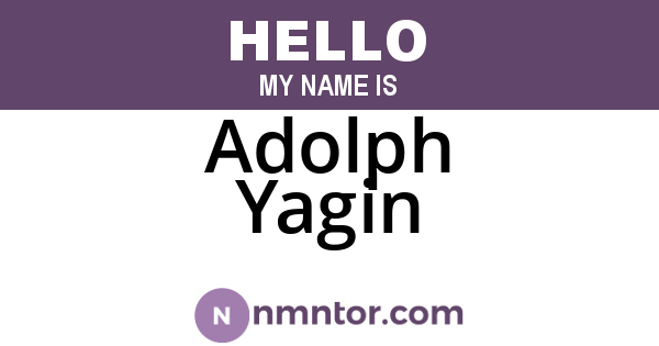 Adolph Yagin
