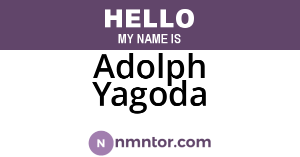 Adolph Yagoda