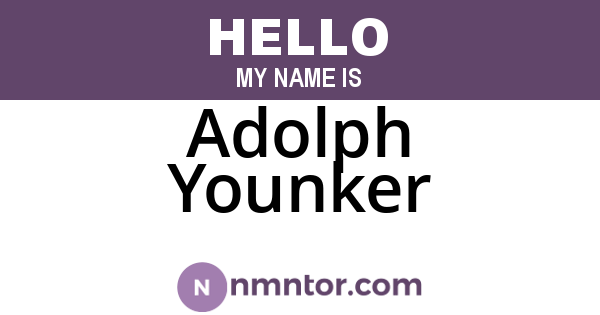 Adolph Younker