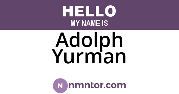 Adolph Yurman