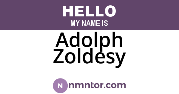 Adolph Zoldesy