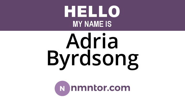 Adria Byrdsong