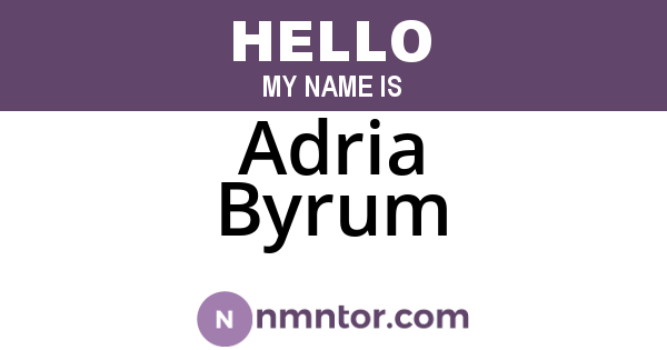 Adria Byrum