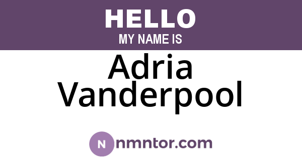 Adria Vanderpool
