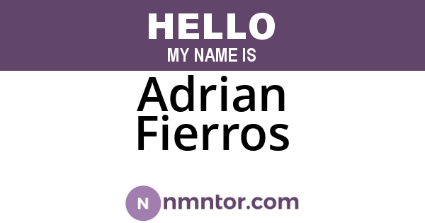 Adrian Fierros