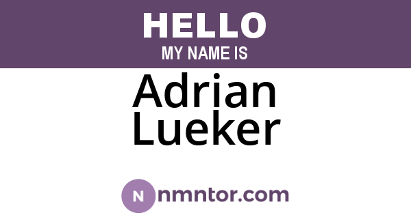 Adrian Lueker