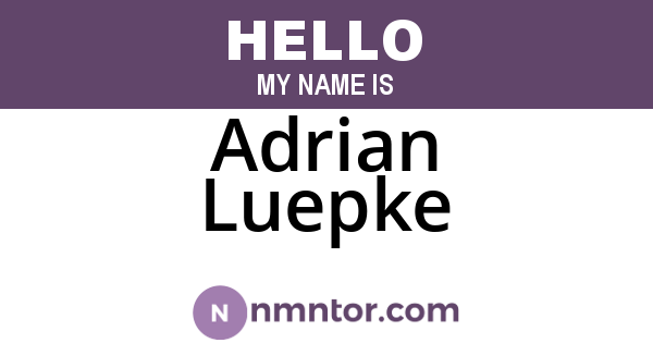 Adrian Luepke