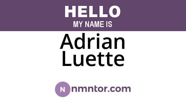 Adrian Luette