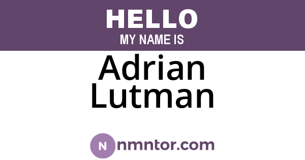 Adrian Lutman