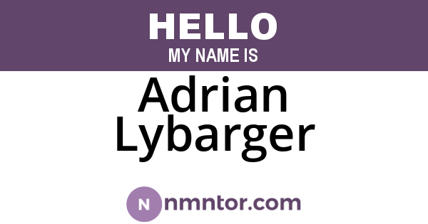 Adrian Lybarger