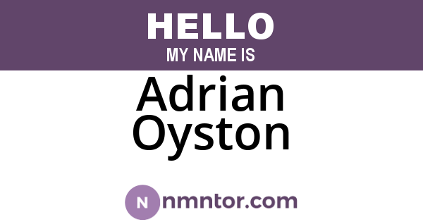 Adrian Oyston