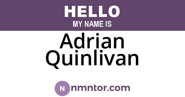 Adrian Quinlivan
