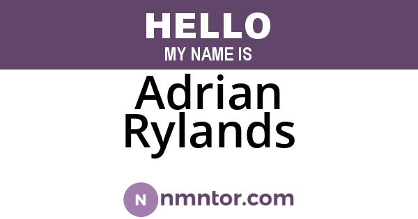 Adrian Rylands